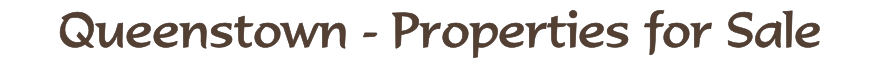 Queenstown - Properties for Sale